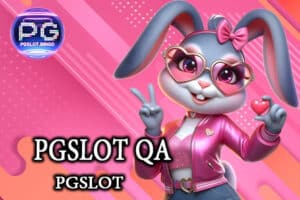 PGSLOT QA